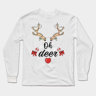 oh deer christmas is here Long Sleeve T-Shirt